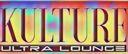 Kulture Ultra Lounge